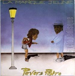 [Pochette de Pervers ppre (La MARQUE JEUNE)]