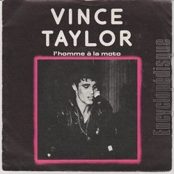 [Pochette de TAYLOR -  L’homme  la moto , (Vince) (Les FRANCOPHILES)]