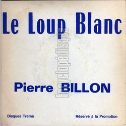 [Pochette de Le loup blanc (Pierre BILLON)]