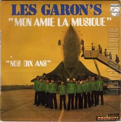 [Pochette de Mon amie la musique (Les GARON’S)]