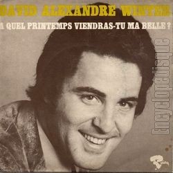 [Pochette de  quel printemps viendras-tu ma belle (David Alexandre WINTER)]