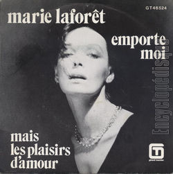 [Pochette de Emporte moi / Mais les plaisirs d’amour (Marie LAFORT)]