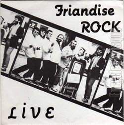 [Pochette de Live (FRIANDISE ROCK)]