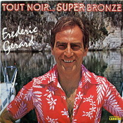 [Pochette de Tout noir… Super bronz (Frdric GRARD)]