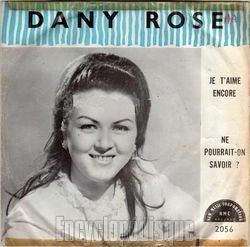 [Pochette de Je t’aime encore (Dany ROSE)]