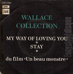 [Pochette de My way of loving you / Stay (WALLACE COLLECTION)]