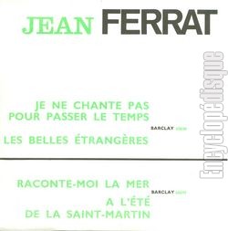 [Pochette de Je ne chante pas pour passer le temps / Les belles trangres (Jean FERRAT) - verso]