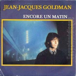 [Pochette de Encore un matin (Jean-Jacques GOLDMAN)]