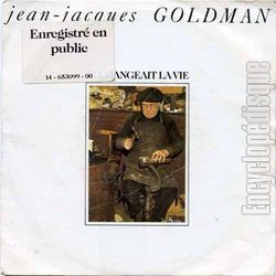 [Pochette de Il changeait la vie (Jean-Jacques GOLDMAN)]