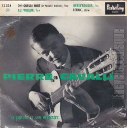 [Pochette de Oh ! Quelle nuit ( pauvre amour) (Pierre CAVALLI)]