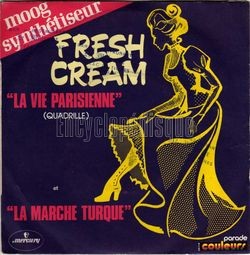 [Pochette de La vie parisienne (quadrille) (FRESH CREAM)]