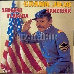 [Pochette de Sergent Flagada / Zanzibar (GRAND JOJO)]