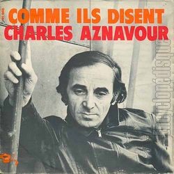 [Pochette de Comme ils disent (Charles AZNAVOUR)]