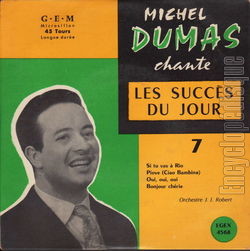 [Pochette de Chante les succs du jour N7 (Michel DUMAS)]