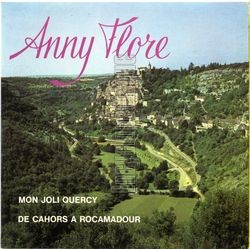 [Pochette de Mon joli Quercy (Anny FLORE)]