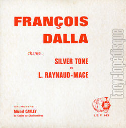 [Pochette de Chante Silver Tone et L. Raynaud-Mac (Franois DALLA)]