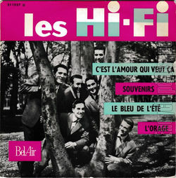 [Pochette de C’est l’amour qui veut a (Les HI-FI)]