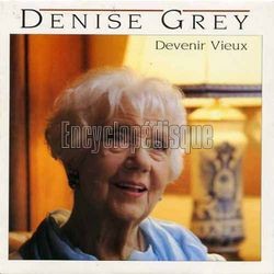 [Pochette de Devenir vieux (Denise GREY)]