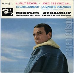 [Pochette de Il faut savoir (Charles AZNAVOUR)]