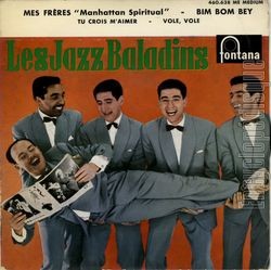 [Pochette de Mes frres (Les JAZZ BALADINS)]