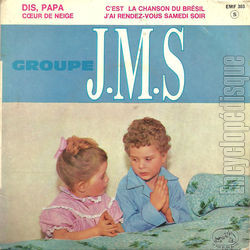 [Pochette de Dis, papa (GROUPE J.M.S. (JMS))]