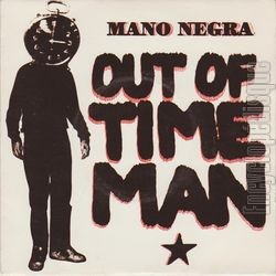 [Pochette de Out of time man (MANO NEGRA)]