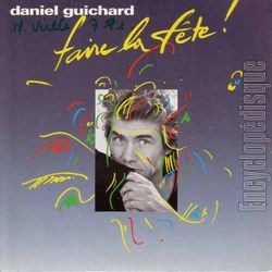 [Pochette de Faire la fte ! (Daniel GUICHARD)]