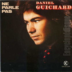 [Pochette de Ne parle pas (Daniel GUICHARD)]