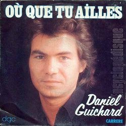 [Pochette de O que tu ailles (Daniel GUICHARD)]