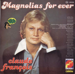 [Pochette de Magnolias for ever (Claude FRANOIS) - verso]