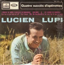 [Pochette de Quatre succs d’oprettes (Lucien LUPI)]