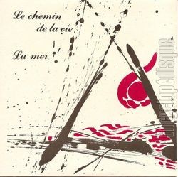 [Pochette de Le chemin de la vie (CHORALE DE CHTEAUBOURG)]