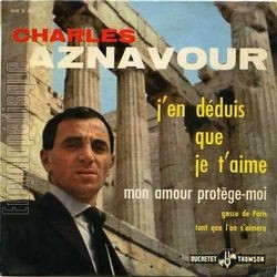 [Pochette de J’en dduis que je t’aime (Charles AZNAVOUR)]