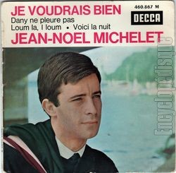 [Pochette de Je voudrais bien (Jean-Nol MICHELET)]