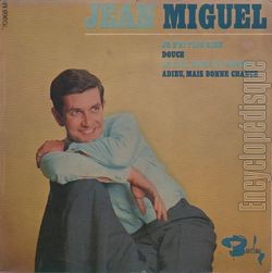 [Pochette de Je n’ai plus rien (Jean MIGUEL)]