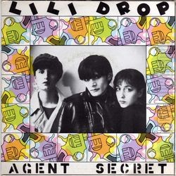 [Pochette de Agent secret (LILI DROP)]