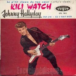 [Pochette de Kili watch (Johnny HALLYDAY)]