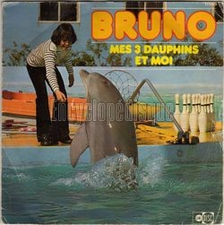 [Pochette de Mes 3 dauphins et moi (BRUNO (6))]