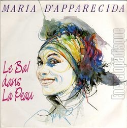 [Pochette de Le bal dans la peau (Maria D’APPARECIDA)]