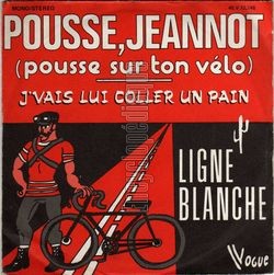 [Pochette de Pousse, Jeannot (pousse sur ton vlo) (LIGNE BLANCHE)]