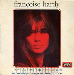 [Pochette de Des ronds dans l’eau (Franoise HARDY)]