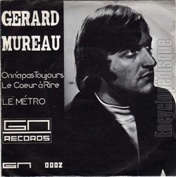 [Pochette de On n’a pas toujours le cœur  rire (Grard MUREAU)]