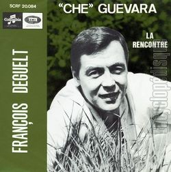 [Pochette de  Che  Guevara (Franois DEGUELT) - verso]