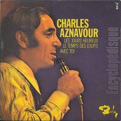 [Pochette de Les jours heureux (Charles AZNAVOUR)]