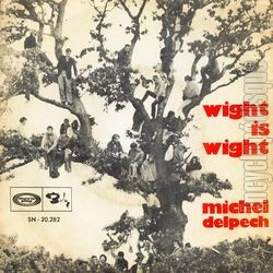 [Pochette de Wight is wight (Michel DELPECH)]