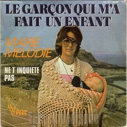 [Pochette de Le garon qui m’a fait un enfant (Marie MLODIE)]