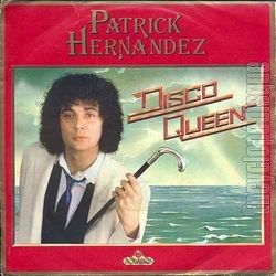 [Pochette de Disco queen (Patrick HERNANDEZ)]