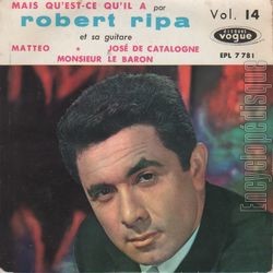 [Pochette de Mais qu’est-ce qu’il a ? (Robert RIPA)]