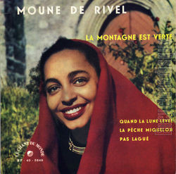 [Pochette de La montagne est verte (Moune de RIVEL)]