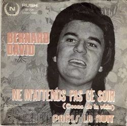 [Pochette de Ne m’attends pas ce soir (Bernard DAVID)]